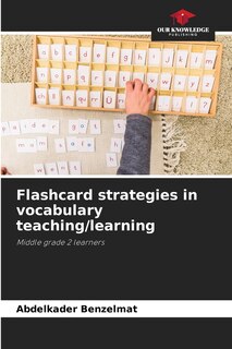 Couverture_Flashcard strategies in vocabulary teaching/learning