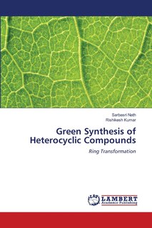 Front cover_Green Synthesis of Heterocyclic Compounds