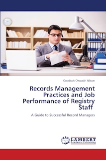 Front cover_Records Management Practices and Job Performance of Registry Staff