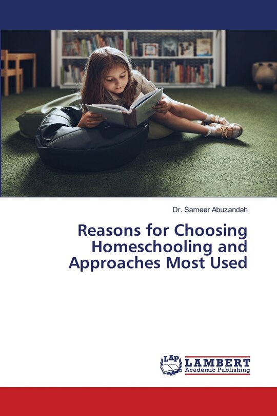 Front cover_Reasons for Choosing Homeschooling and Approaches Most Used