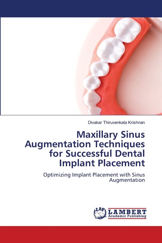 Couverture_Maxillary Sinus Augmentation Techniques for Successful Dental Implant Placement