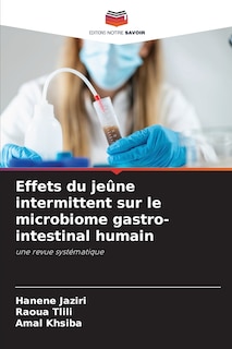 Couverture_Effets du jeûne intermittent sur le microbiome gastro-intestinal humain