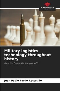 Couverture_Military logistics technology throughout history