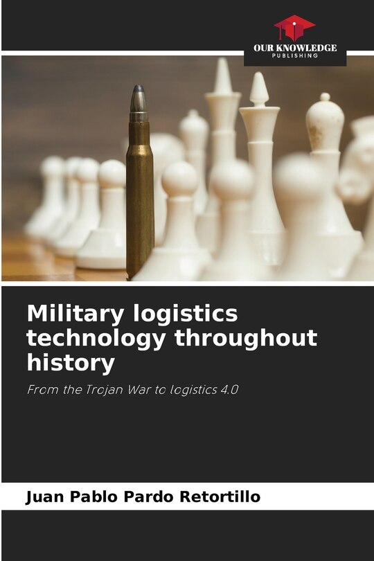 Couverture_Military logistics technology throughout history