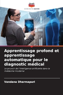 Front cover_Apprentissage profond et apprentissage automatique pour le diagnostic médical