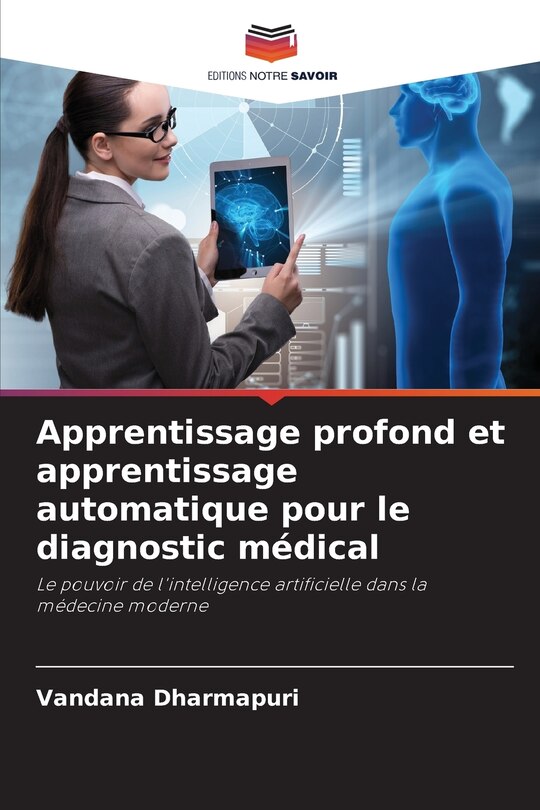 Front cover_Apprentissage profond et apprentissage automatique pour le diagnostic médical
