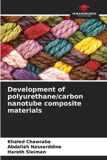 Couverture_Development of polyurethane/carbon nanotube composite materials