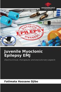 Front cover_Juvenile Myoclonic Epilepsy EMJ