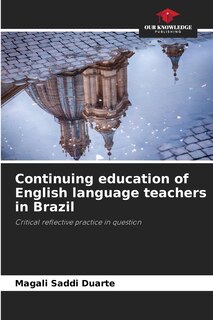Front cover_Continuing education of English language teachers in Brazil