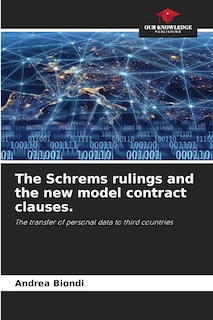 Couverture_The Schrems rulings and the new model contract clauses.