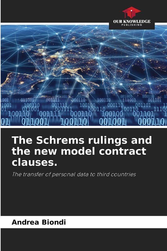 Couverture_The Schrems rulings and the new model contract clauses.