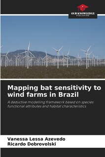 Front cover_Mapping bat sensitivity to wind farms in Brazil