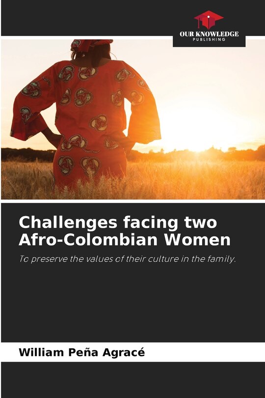 Couverture_Challenges facing two Afro-Colombian Women