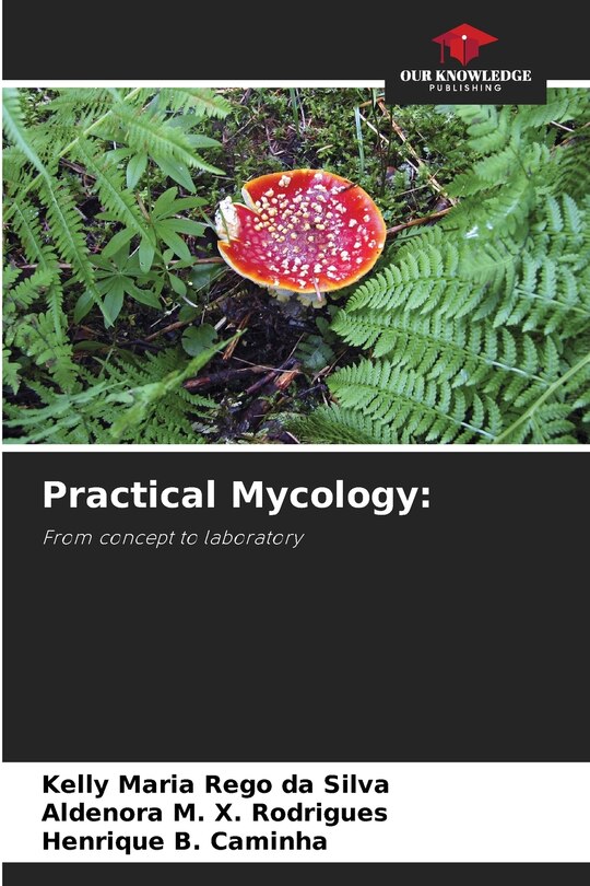 Front cover_Practical Mycology