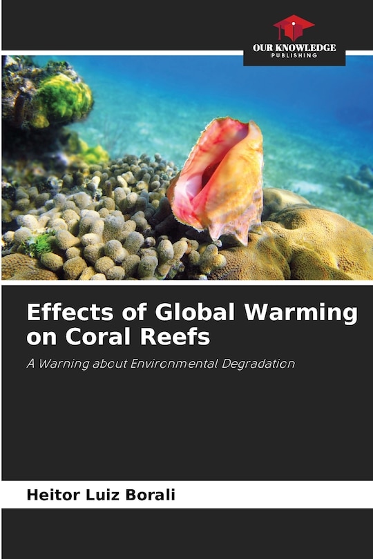 Couverture_Effects of Global Warming on Coral Reefs