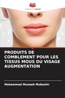 Front cover_Produits de Comblement Pour Les Tissus MOUS Du Visage Augmentation