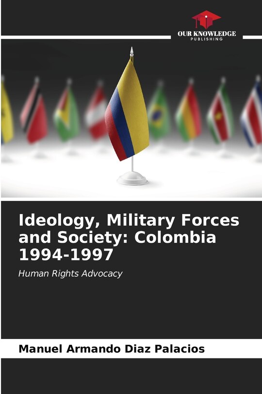 Front cover_Ideology, Military Forces and Society