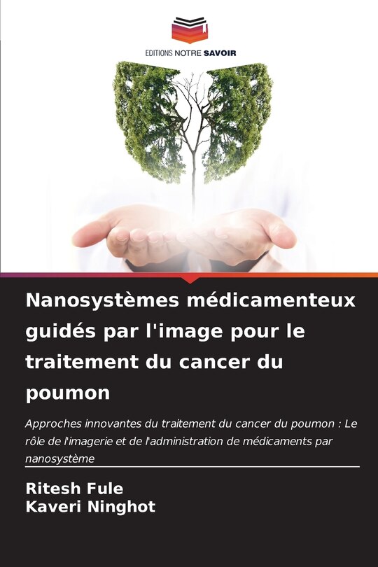 Couverture_Nanosystèmes médicamenteux guidés par l'image pour le traitement du cancer du poumon