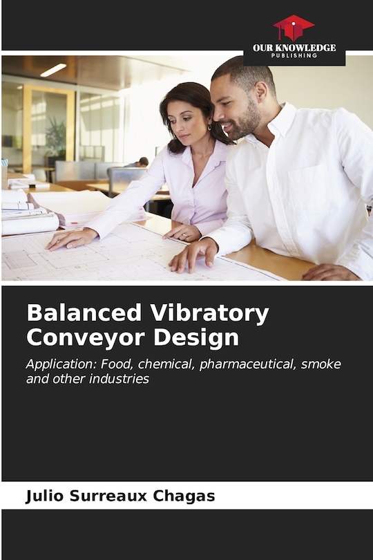 Couverture_Balanced Vibratory Conveyor Design