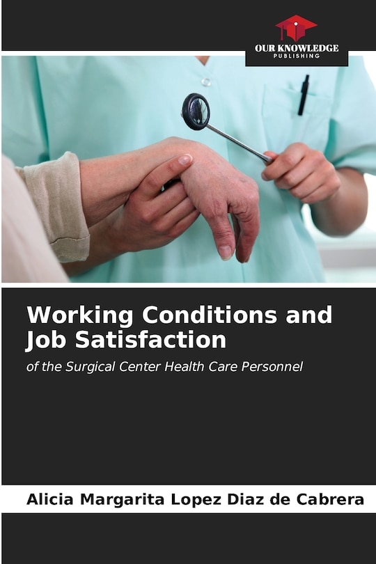 Front cover_Working Conditions and Job Satisfaction