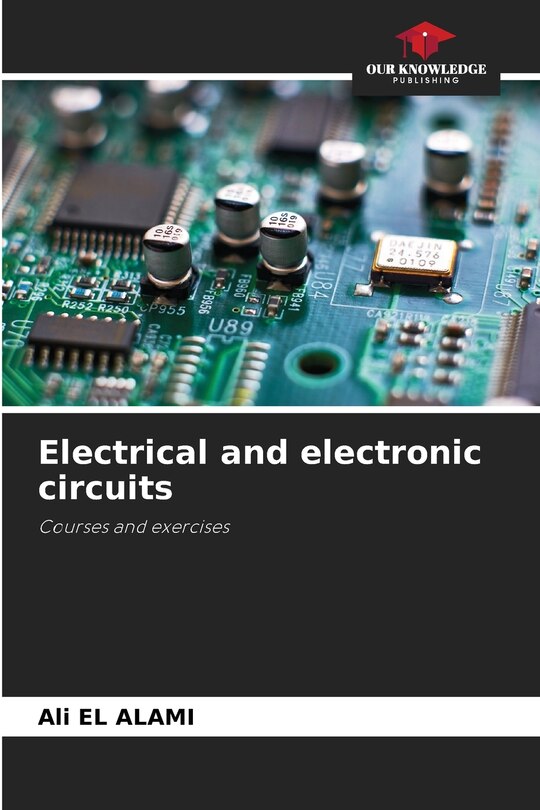 Electrical and electronic circuits