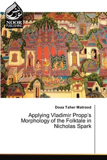 Front cover_Applying Vladimir Propp's Morphology of the Folktale in Nicholas Spark