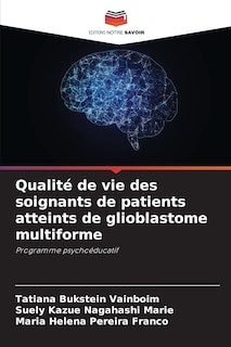 Couverture_Qualit&eacute; de vie des soignants de patients atteints de glioblastome multiforme