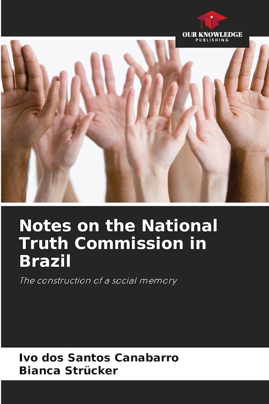 Couverture_Notes on the National Truth Commission in Brazil