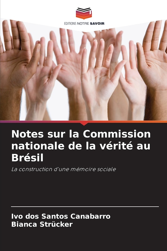 Front cover_Notes sur la Commission nationale de la vérité au Brésil