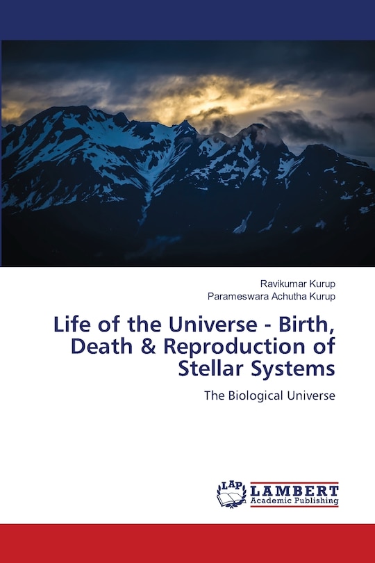 Front cover_Life of the Universe - Birth, Death & Reproduction of Stellar Systems