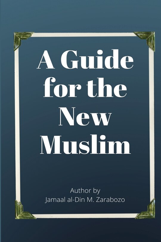 Front cover_A Guide for the New Muslim