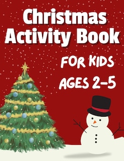 Couverture_Christmas Activity Book for Kids Ages 2-5