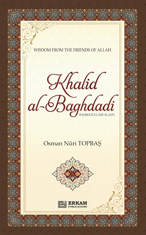 Front cover_Khalid Al Baghdadi (rahmatullahi alayh)