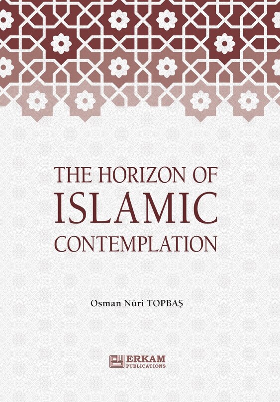 Front cover_The Horizon of Islamic Contemplation
