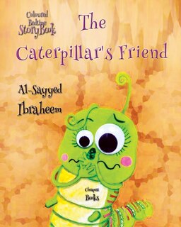 Front cover_The Caterpillar's Friend