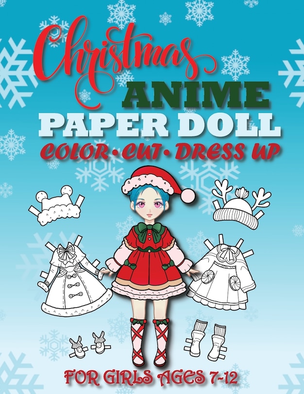 Couverture_Christmas Anime Paper Doll for Girls Ages 7-12; Cut, Color and Dress up