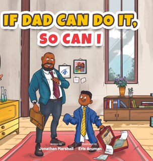 Front cover_If Dad Can Do It, So Can I