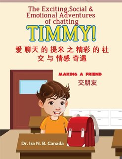 Couverture_The Exciting Social and Emotional Adventures of Chatting TIMMY! Making A Friend-Chinese Version
