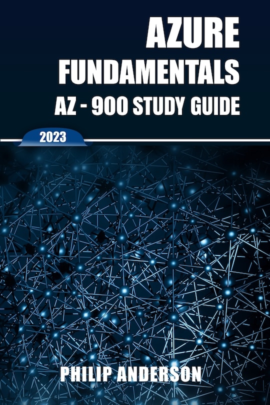 Front cover_Azure Fundamentals AZ-900 Study Guide