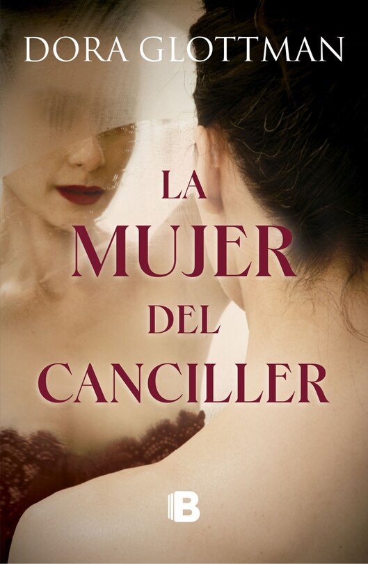 Front cover_La mujer del canciller / The Chancellor's Wife
