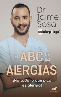 Front cover_El ABC de las alergias ¡No todo lo que pica es alergia! / The ABCs of Allergies