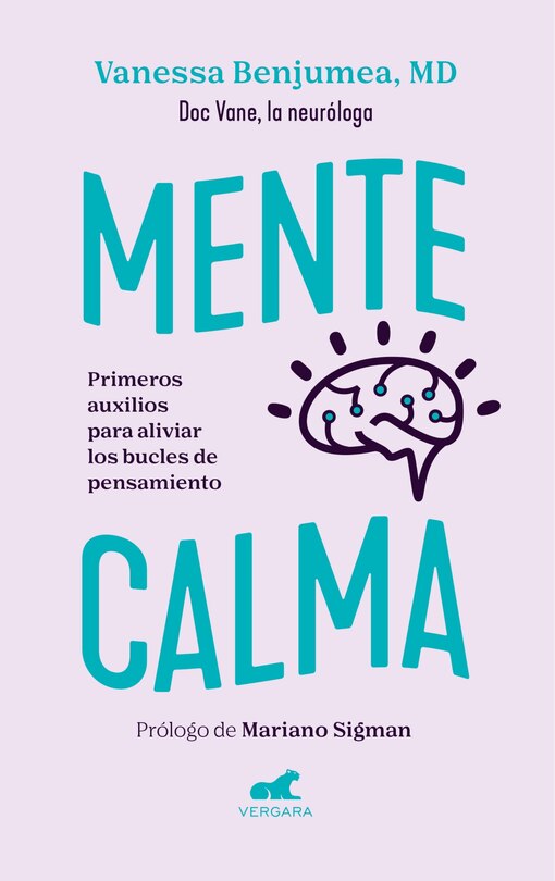 Front cover_Mente calma. Primeros auxilios para aliviar los bucles de pensamiento / A Calm Mind