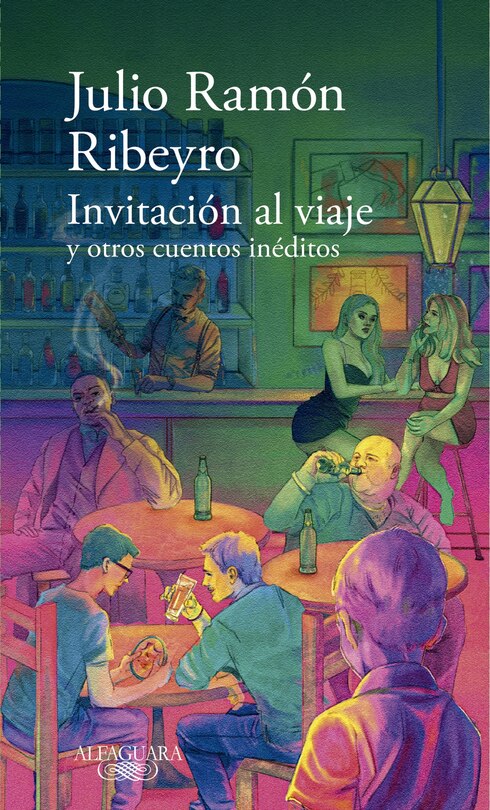Front cover_Invitación al viaje y otros cuentos inéditos / An Invitation to the Journey and Other Unpublished Stories