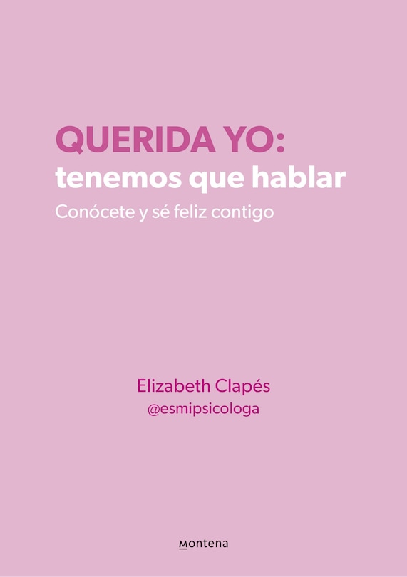 Couverture_Querida yo: tenemos que hablar / Dear Me: We Need to Talk