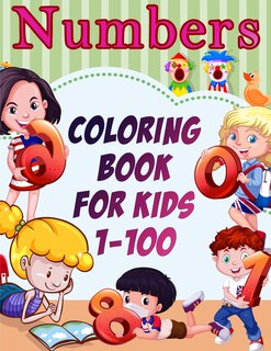 Front cover_Numbers Coloring Book For Kids 1-100