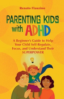 Couverture_Parenting Kids With ADHD