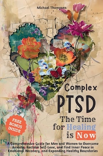 Couverture_Complex PTSD - The Time for Healing is Now