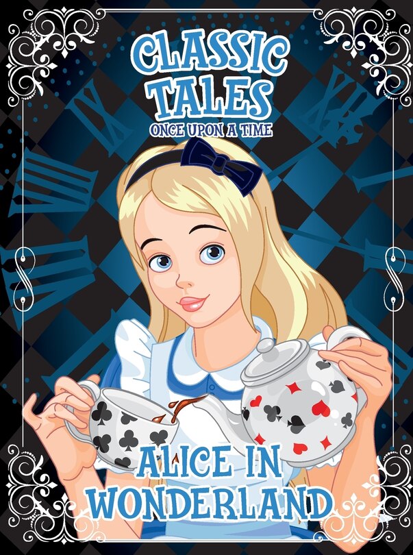 Couverture_Classic Tales Once Upon a Time - Alice in Wonderland
