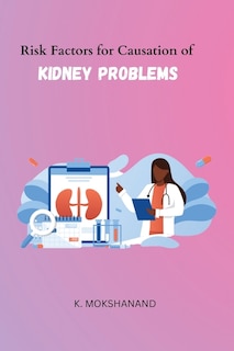 Couverture_Risk Factors for Causation of Kidney Problems