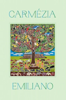 Couverture_Carmezia Emiliano: The Tree of Life
